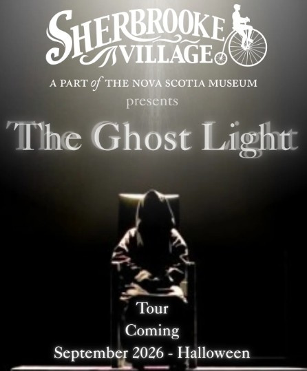 promotional poster for The Ghost Light of Sherbrooke Village.