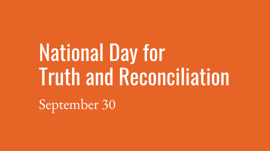 Graphic with the text National Day for Truth and Reconciliation on an orange background.